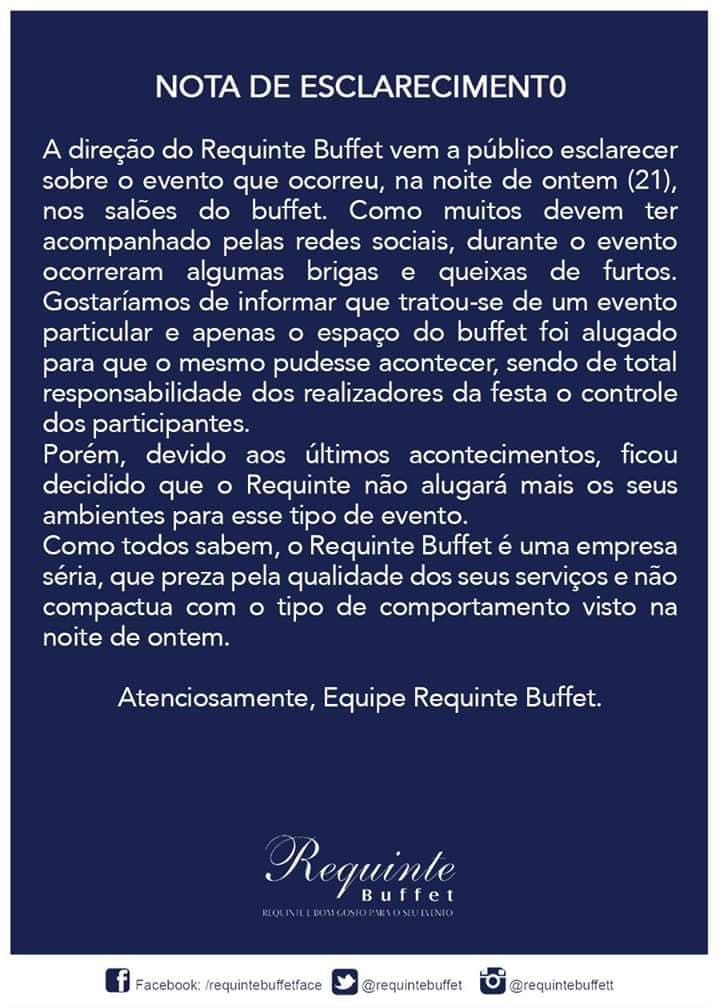 Requinte Buffet emite nota de esclarecimento sobre confusão em festa realizada no feriado