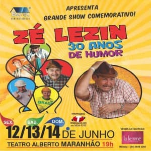 Humorista Nairon Barreto, o "Zé Lezin", vem comemorar em Natal os seus 30 anos de carreira; shows nesta sexta, sábado e domingo