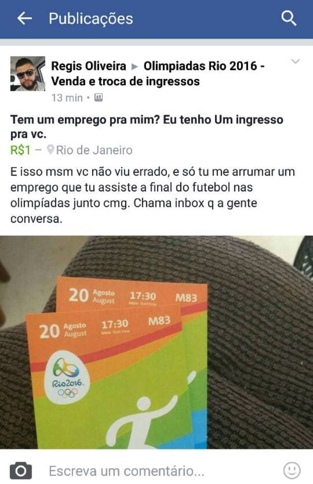 OLIMPÍADA: Homem troca ingresso da final do futebol por emprego