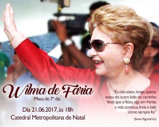 Missa de 7º dia da ex-governadora Wilma de Faria acontece nesta quarta