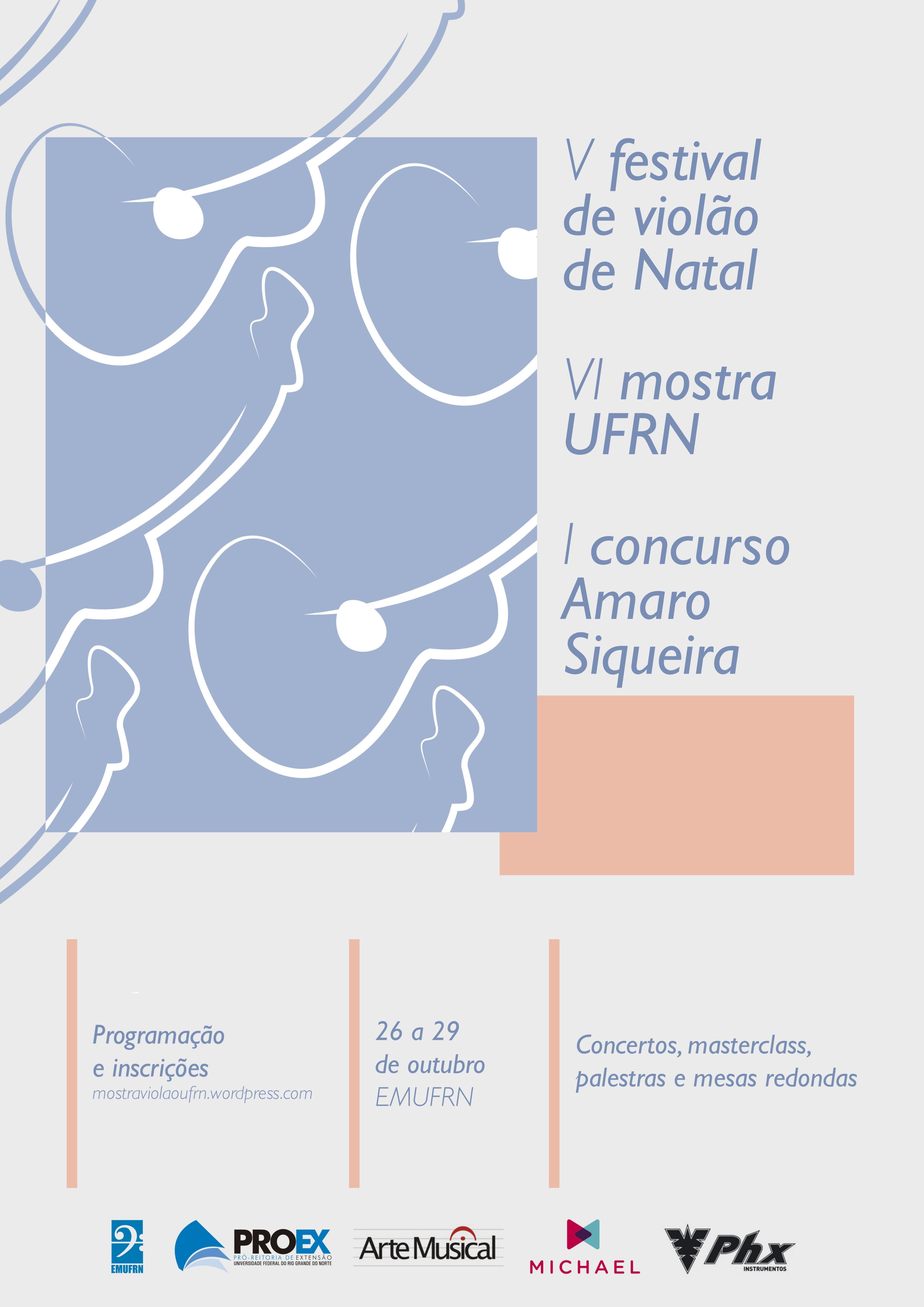 Escola de Música da UFRN Promove V Festival Internacional de violão de Natal de quinta a sábado