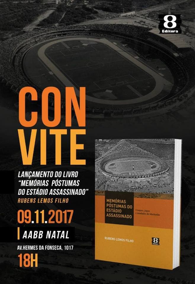 Livro sobre o estádio Machadão será lançado nesta quinta