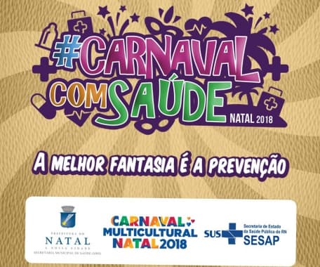 Saúde distribuirá 100 mil preservativos durante Carnaval Multicultural de Natal