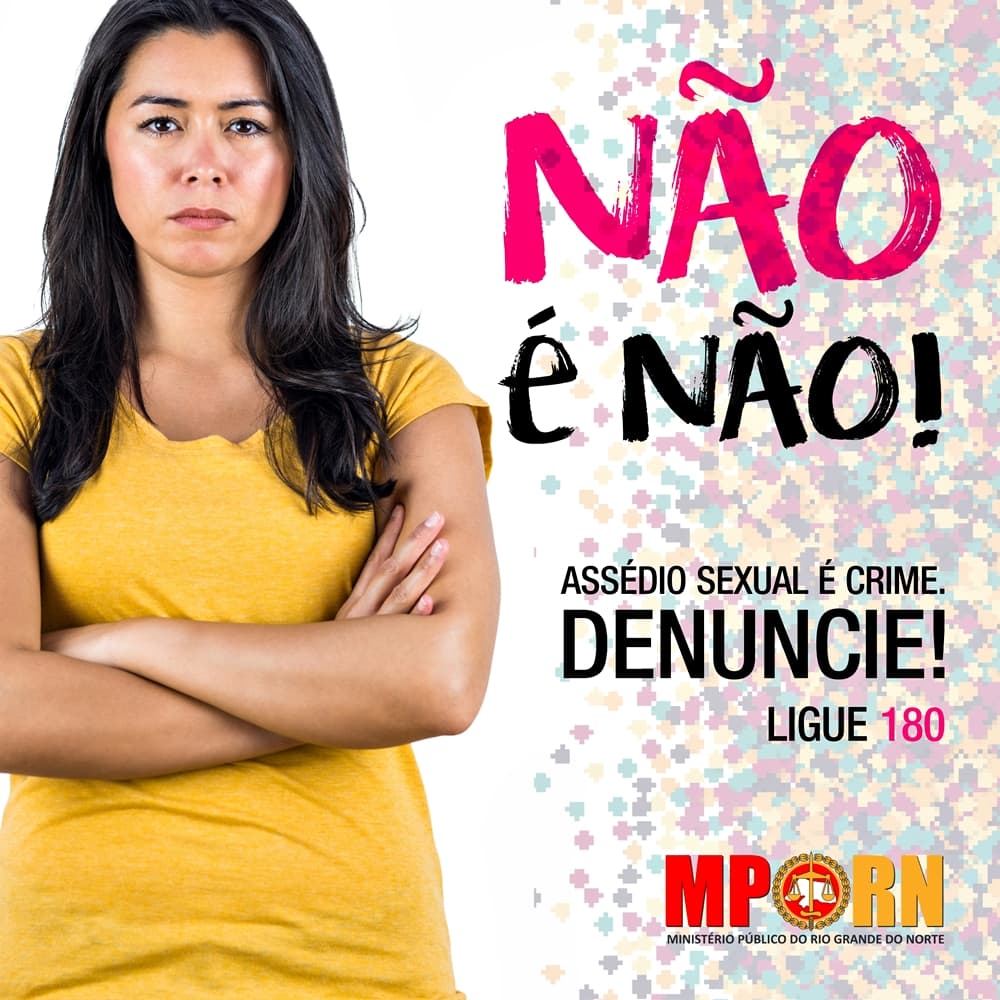 MPRN reforça campanha #NãoéNão contra assédio sexual no Carnaval