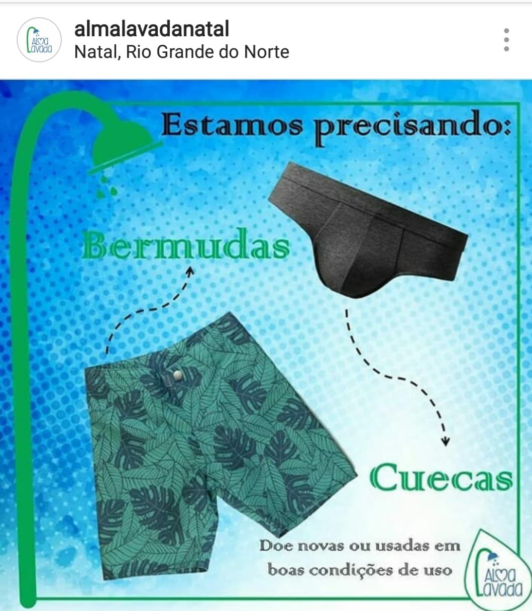 Projeto Alma Lavada em Natal, que proporciona banho à pessoas em situação de rua, precisa de doações de bermudas e cuecas