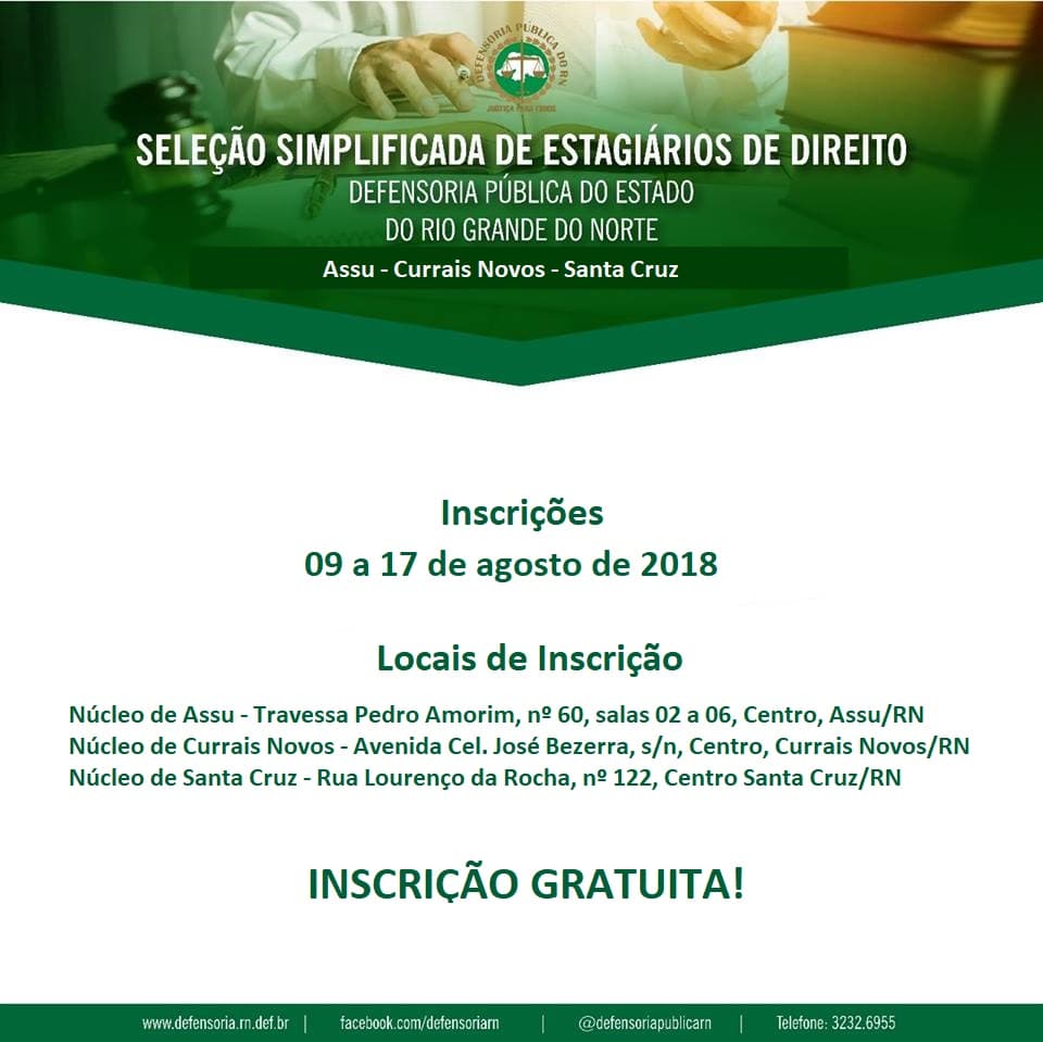 OPORTUNIDADE: Defensoria Pública do RN seleciona estagiários de Direito para núcleos do interior; inscrições gratuitas