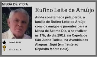 Missa de sétimo dia de Rufino Leite de Araújo acontece neste sábado, na Capela de São Judas Tadeu, no Jiqui