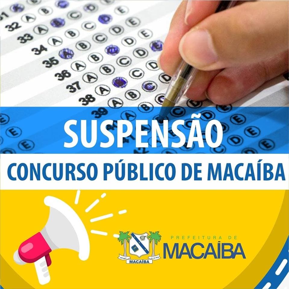 Prefeitura de Macaíba suspende temporariamente concurso público