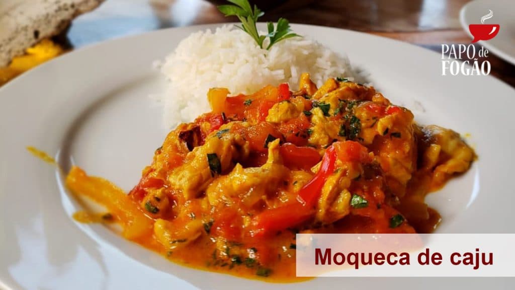 Confira as receitas da moqueca de caju e do prato rede de pescador