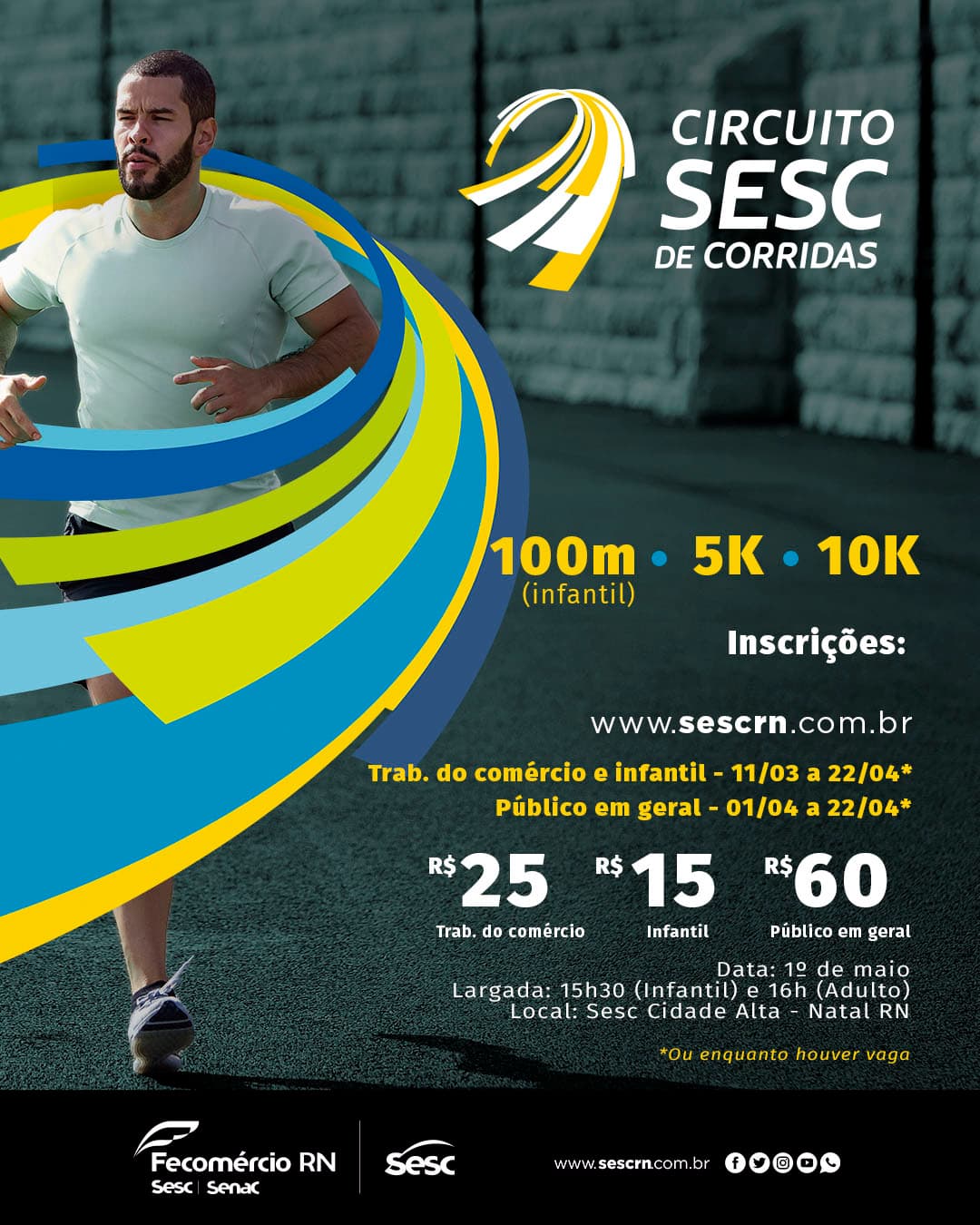 Circuito Sesc de Corridas 2019 abre inscrições para todas as categorias; prova acontece dia 1º de maio em Natal