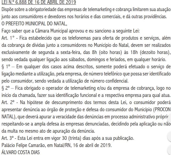 ESTÁ NO DIÁRIO OFICIAL. É LEI: Empresas de telemarketing e cobranças só podem ligar para consumidores das 8h às 18h em Natal