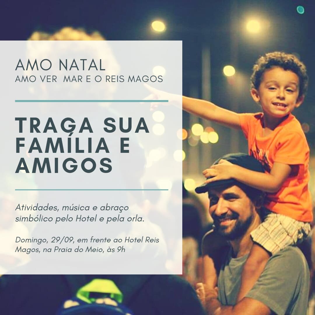 "Amo Natal. Amo ver o mar e o Reis Magos", movimento contra demolição, promove "abraço simbólico" de hotel neste domingo
