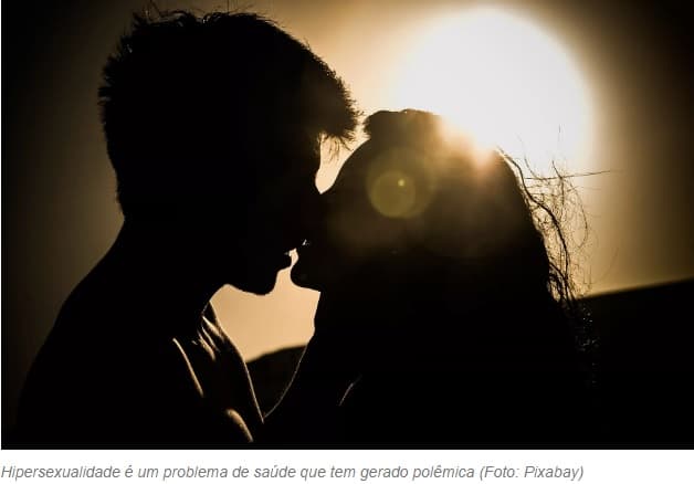 Hipersexualidade -(descontrole da libido e o apetite sexual exagerado) pode ter origem genética, segundo pesquisa