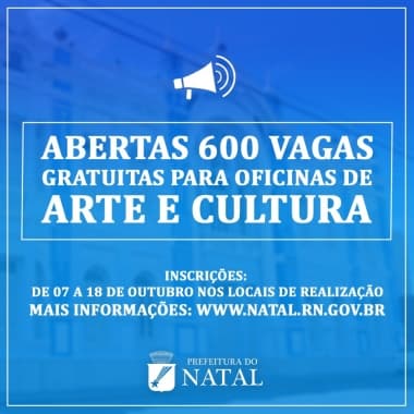 Prefeitura do Natal abre 600 vagas para oficinas gratuitas de arte e cultura