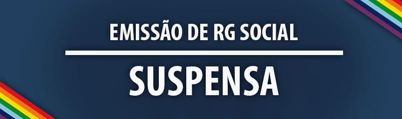 ITEP-RN suspende emissão de RG com Nome Social por 30 dias para reestruturação do sistema