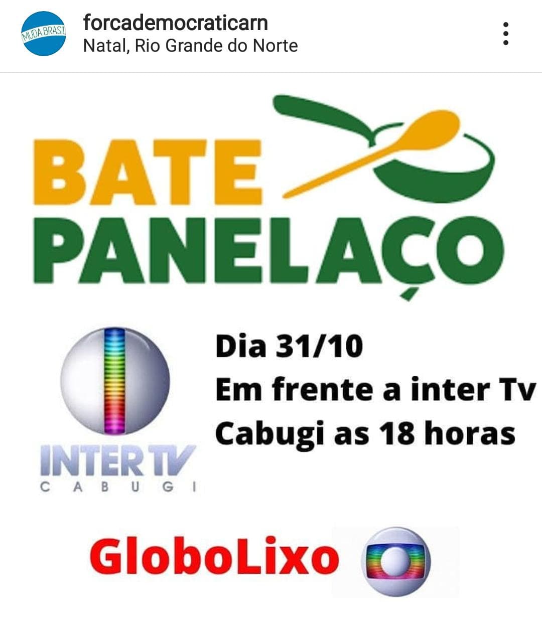 Movimento realiza nesta quinta "Bate Panelaço" em Natal contra a Rede Globo em frente a InterTV Cabugi