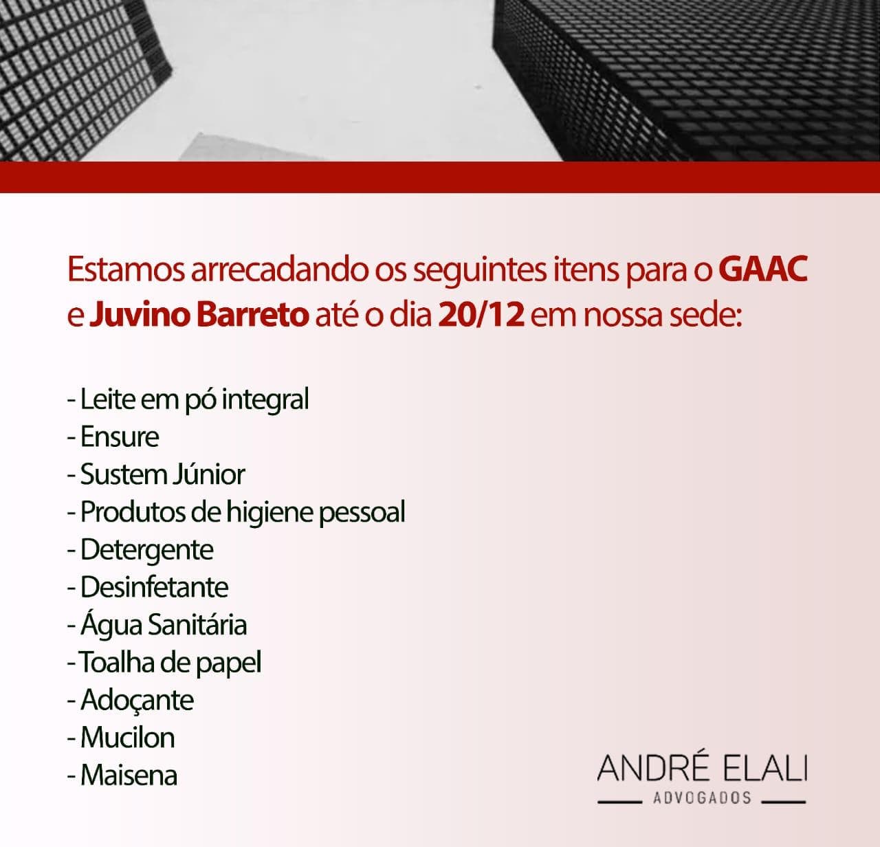 Grupo de advogados arrecada itens de ajuda para o GAAC e Juvino Barreto