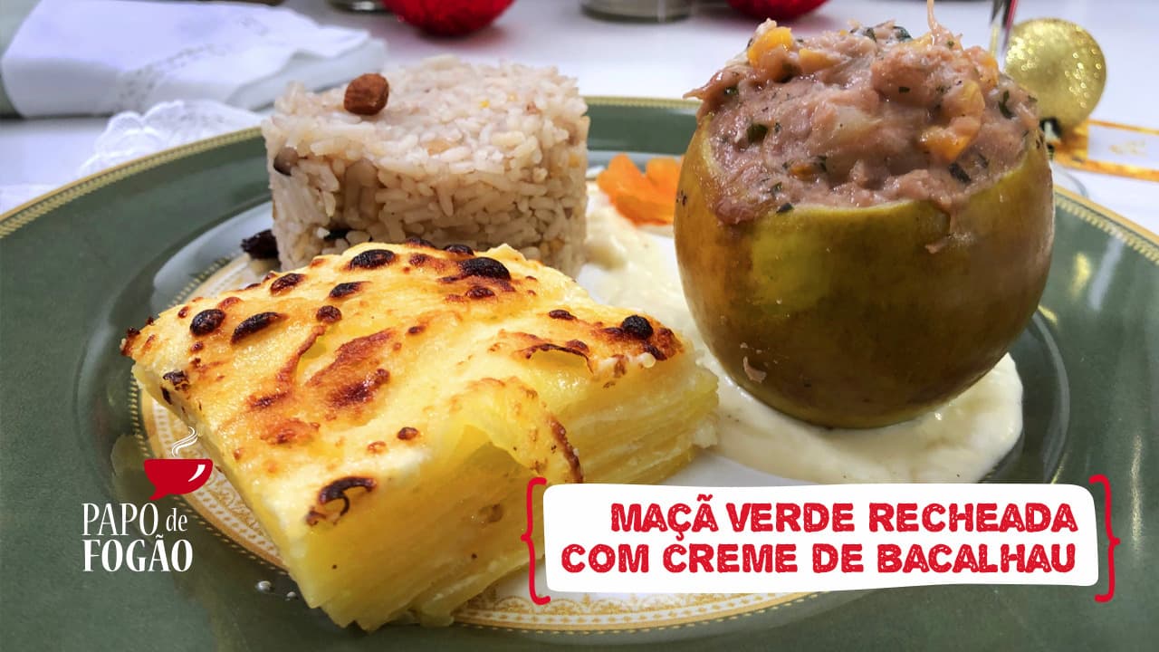 Confira a receita de maçã verde recheada com creme de bacalhau do Papo de Fogão de hoje