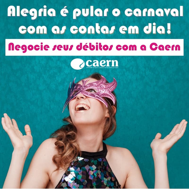 Caern lança primeira campanha de renegociação de débitos do ano