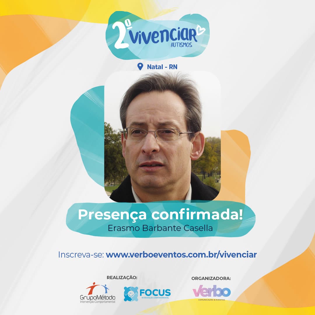 Presença confirmada no VIVENCIAR: Dr. Erasmo Casella
