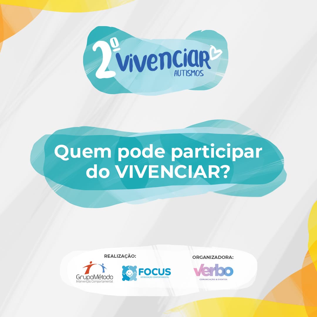 Quem pode participar do VIVENCIAR?