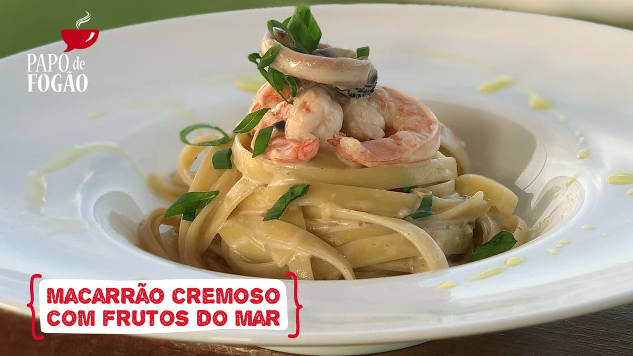 Confira a receita de macarrão cremoso com frutos do mar do Papo de Fogão