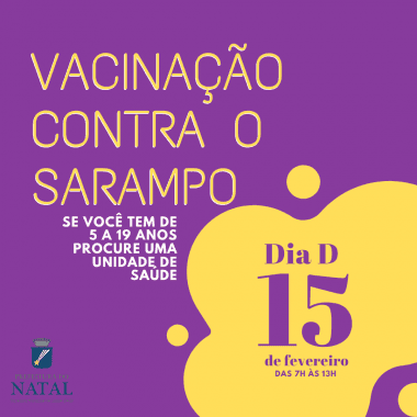 Dia D da campanha de vacinação contra sarampo acontece sábado em Natal