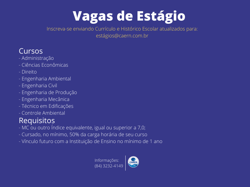 Caern está com inscrições abertas até esta sexta para vagas de estágio