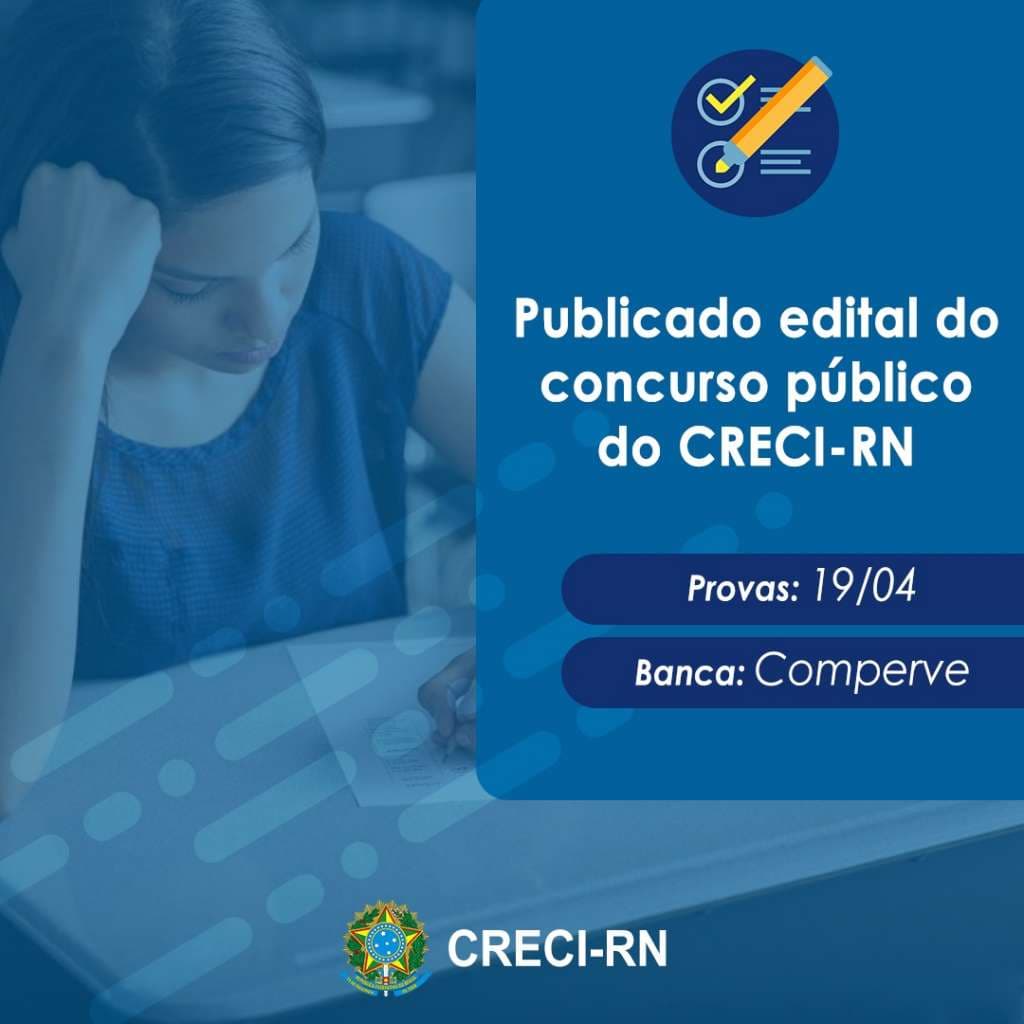 CRECI-RN promove concurso público para ampliação de quadro de servidores; salários até R$ 2.177,92