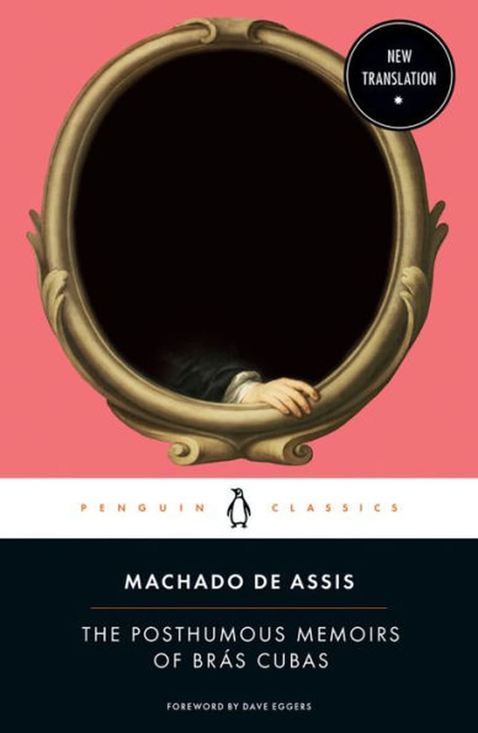 ‘Memórias póstumas de Brás Cubas', clássico de Machado de Assis, é relançado nos Estados Unidos e livros esgotam em um dia