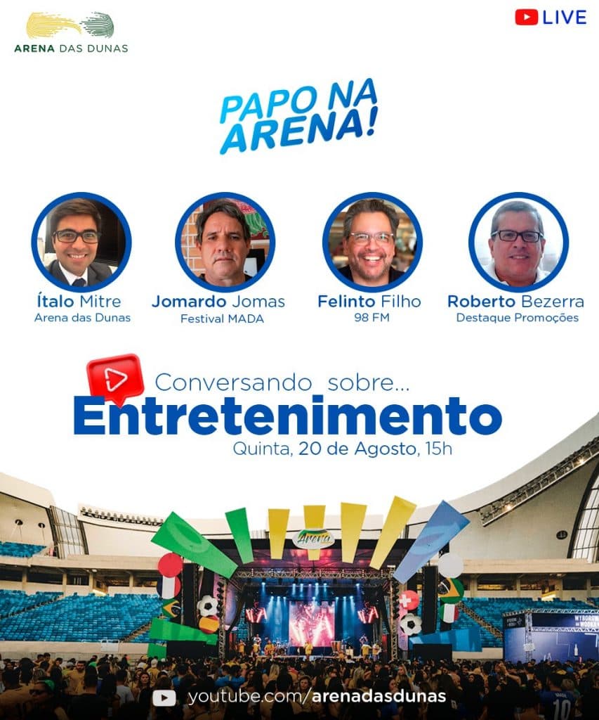 Arena das Dunas promove Live do Entretenimento pelo Youtube