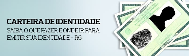 UTILIDADE PÚBLICA: Saiba o que fazer e aonde ir para emitir sua identidade em Natal e em locais no interior