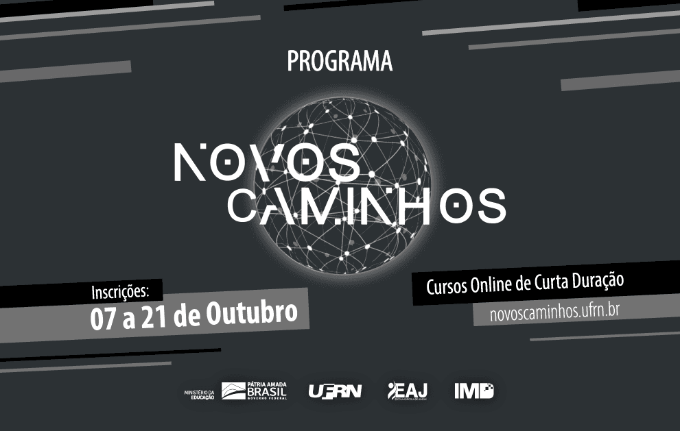 Programa Novos Caminhos: Instituto Metrópole Digital (IMD/UFRN) oferece 9,3 mil vagas para cursos gratuitos em TI