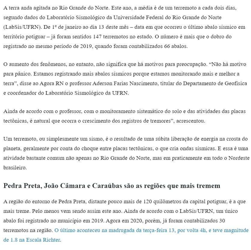 A terra nunca tremeu tanto no RN como em 2020