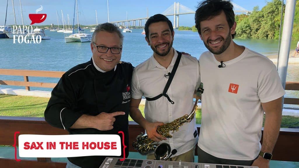 Programa Papo de Fogão recebe neste sábado o Sax In The House e Fernando Amaral vai preparar um macarrão cremoso com frutos do mar