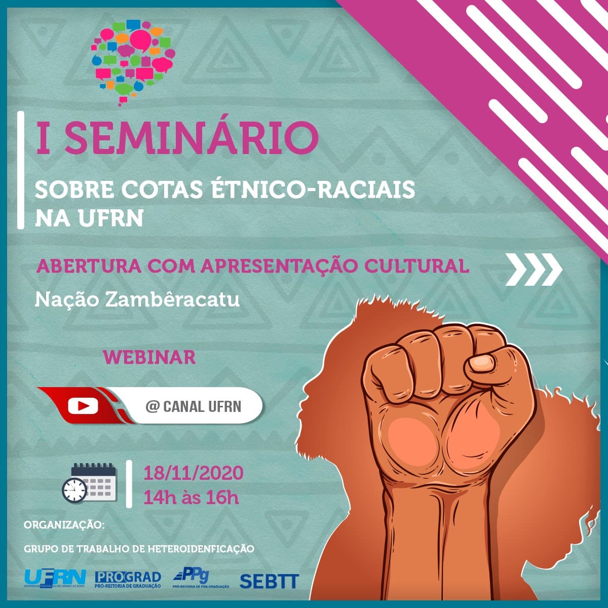 UFRN realiza nesta quarta Iº seminário sobre cotas étnico-raciais em seleções de estudantes