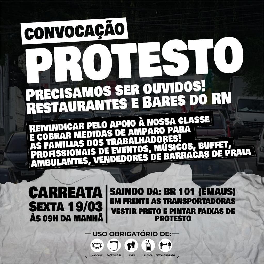 Representantes de bares e restaurantes do RN convocam classe para carreata em protesto nesta sexta na BR-101, um dia antes de obrigatoriedade de decreto a partir deste sábado