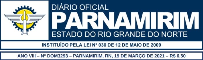 Confira íntegra do Diário Oficial de Parnamirim com decreto em conjunto com o Estado e confirme o que funcionará como serviço essencial