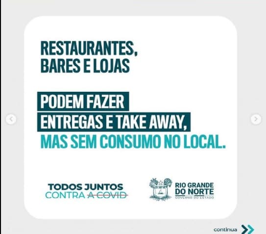 Restaurantes, bares e lojas poderão fazer entregas e take away, mas sem o consumo local, detalha Governo do RN