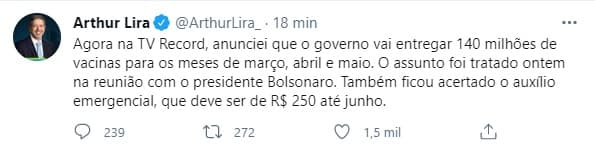 "Governo vai entregar 140 milhões de vacinas para os meses de março, abril e maio. Também ficou acertado o auxílio emergencial, que deve ser de R$ 250 até junho", anuncia Lira