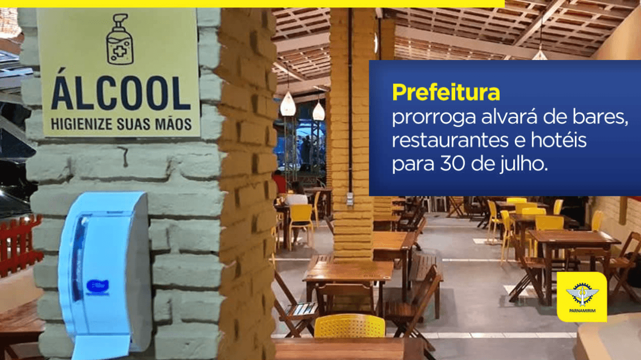 PARNAMIRIM: Renovação de alvará de bares, restaurantes e hotéis é prorrogado para 30 de julho