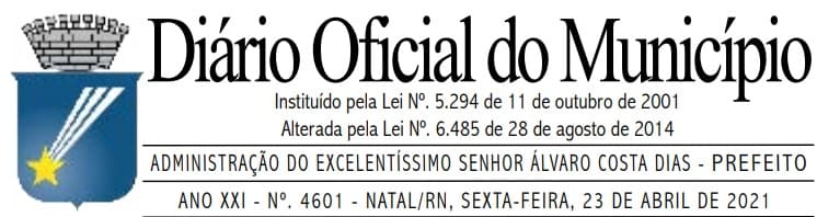 Prefeitura do Natal publica decreto que autoriza venda de bebidas alcoólicas, aulas presenciais e reabertura da orla; veja o que o Município diverge do Estado