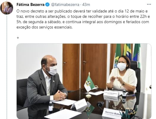 Fátima anuncia novo decreto a ser publicado, válido até 12 de maio, com redução de horário do toque de recolher, restaurantes liberados aos domingos e recomendação de continuidade de orlas fechadas