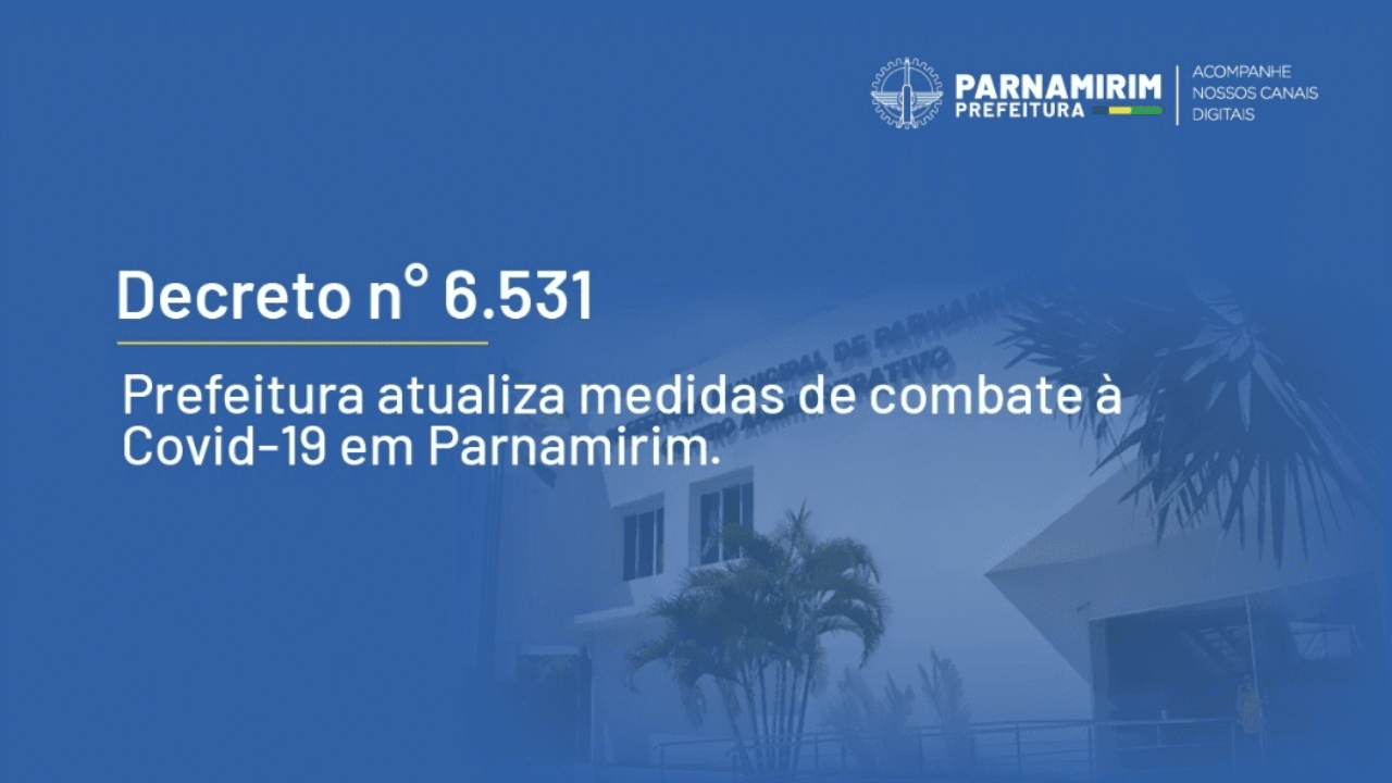 Decreto atualiza medidas de combate à Covid-19 em Parnamirim