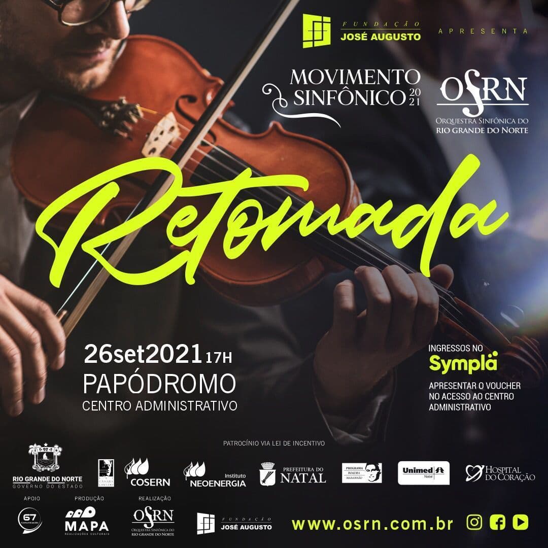 Orquestra Sinfônica do Rio Grande do Norte anuncia a sua retomada para apresentação neste domingo no Papódromo