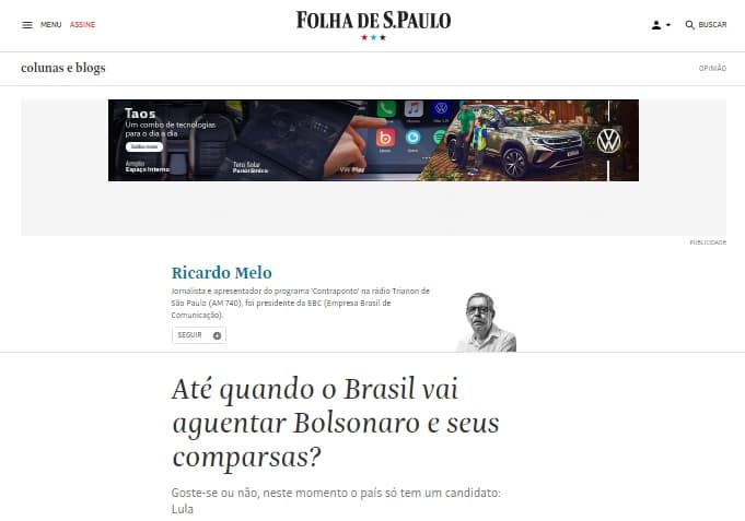 Manchete na Folha de São Paulo não esconde preferência: "Até quando o Brasil vai aguentar Bolsonaro e seus comparsas? Goste-se ou não, neste momento o país só tem um candidato: Lula"