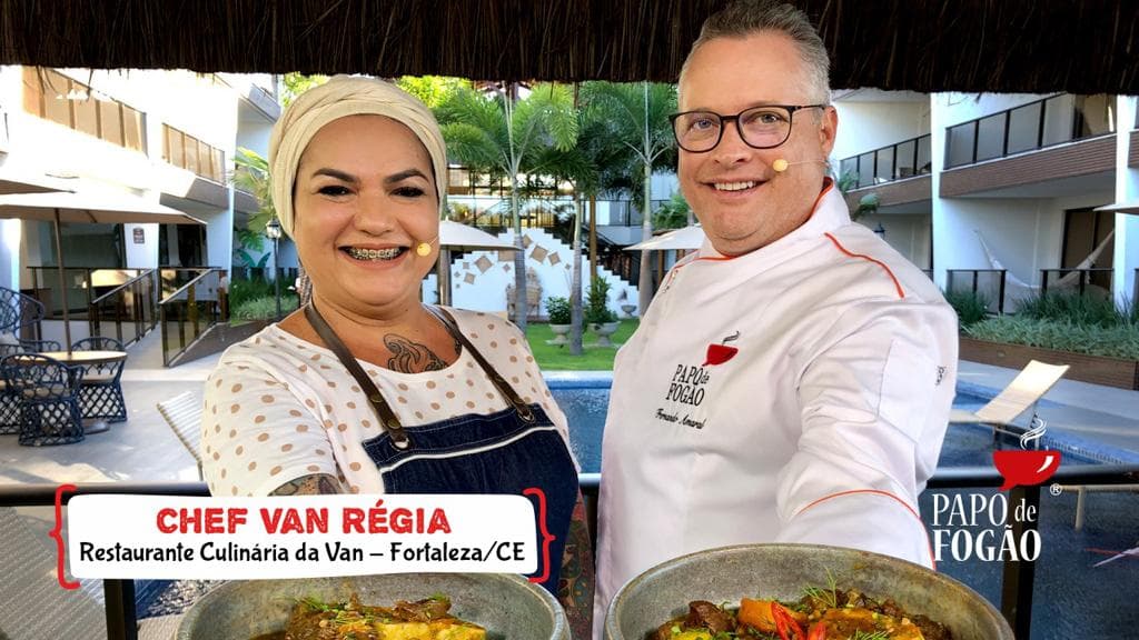 Programa Papo de Fogão recebe a Chef Van Régia, do Restaurante Culinária da Van, de Fortaleza/CE e o Chef Eduardo Bezerra, do Lovina Bar e restaurante, de João Pessoa/PB