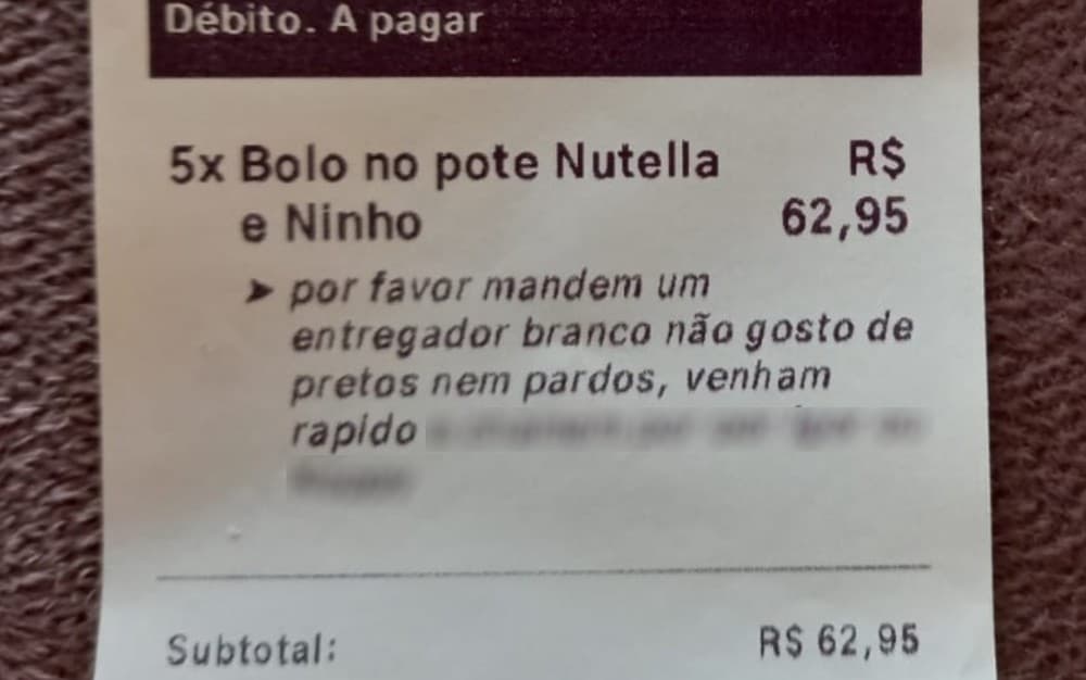 Empresária se indigna com pedido racista de cliente por aplicativo: ‘Mandem entregador branco, não gosto de pretos nem pardos'