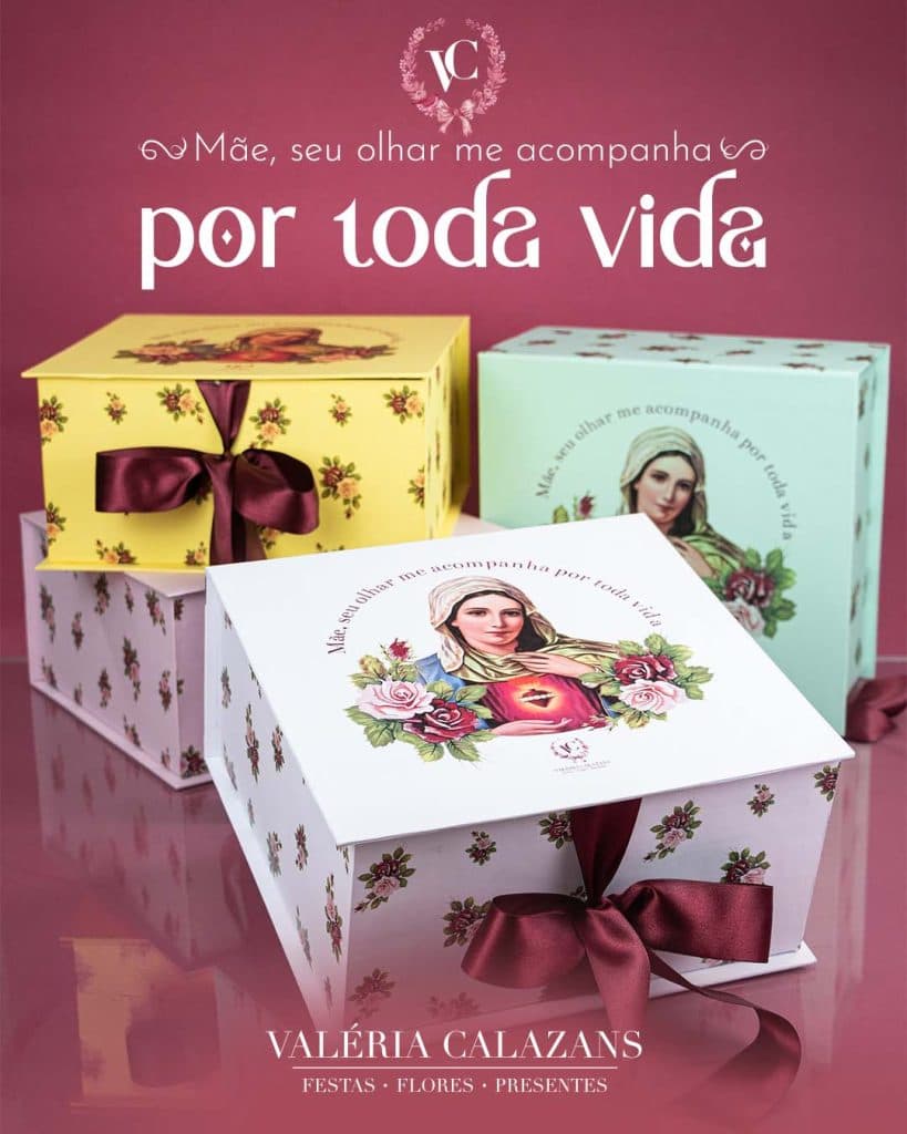 DIA DAS MÃES: Valéria Calazans Flores e Presentes desenvolveu uma campanha muito especial