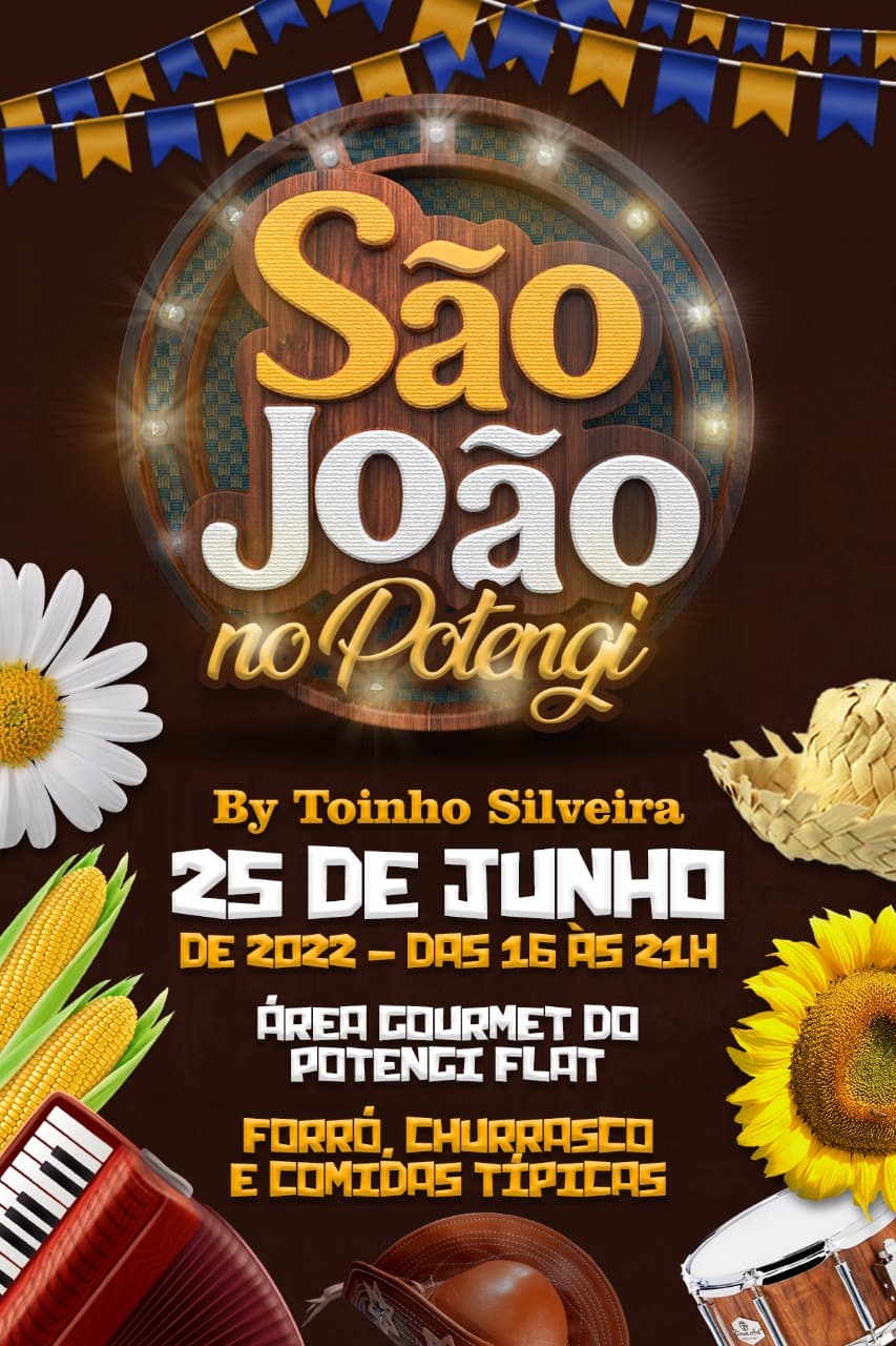 Toinho Silveira promove São João no Potengi no próximo dia 25
